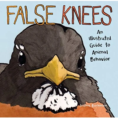 Afbeelding van False Knees: An Illustrated Guide to Animal Behavior