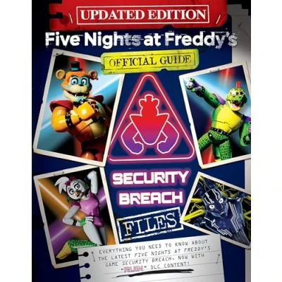 Afbeelding van Five Nights at Freddy&#039;s: The Security Breach Files Updated Guide: Official Guide