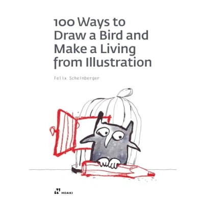 Afbeelding van 100 Ways to Draw a Bird and Make Living from Illustration