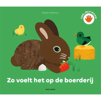 Afbeelding van Uitgeverij gottmer zo voelt het op de boerderij
