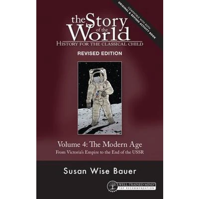 Afbeelding van Story of the World World, Vol. 4 Revised Edition