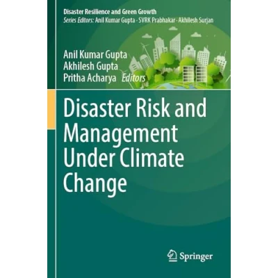 Afbeelding van Disaster Resilience and Green Growth Risk Management Under Climate Change
