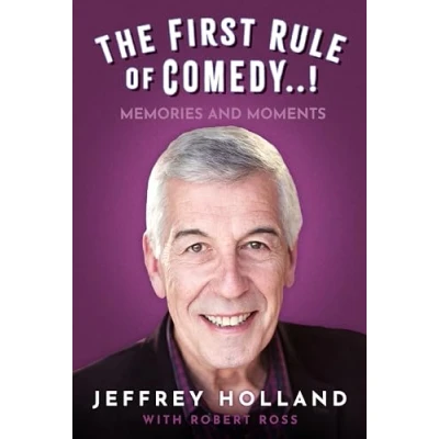 Afbeelding van The First Rule of Comedy..!: A Memoir