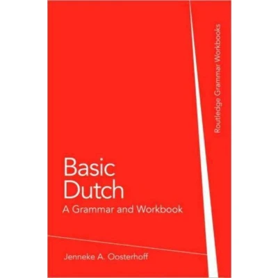 Afbeelding van Basic Dutch: A Grammar and Workbook: Workbook