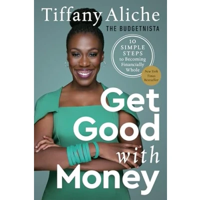 Afbeelding van Get Good with Money: Ten Simple Steps to Becoming Financially Whole