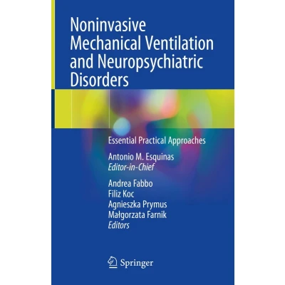 Afbeelding van Noninvasive Mechanical Ventilation and Neuropsychiatric Disorders: Essential Practical Approaches