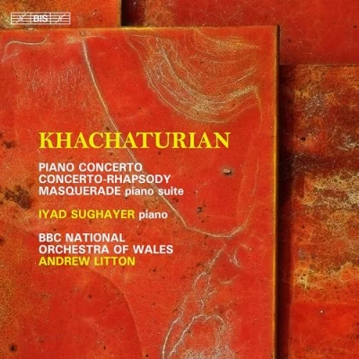 Afbeelding van Iyad Sughayer, BBC National Orchestra Of Wales Khachaturian: The Concertante Works For Piano (Super Audio CD)