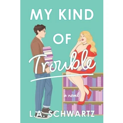 Afbeelding van My Kind of Trouble: The perfect bookish, enemies to lovers rom com