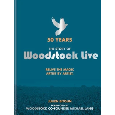 Afbeelding van 50 Years: The Story of Woodstock Live