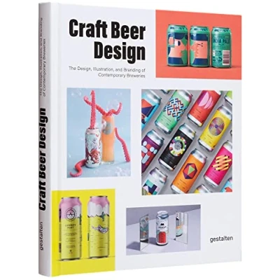 Afbeelding van Craft beer design: the design, illustration and branding of contemporary breweries