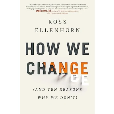 Afbeelding van How We Change (and 10 Reasons Why Don&#039;t)