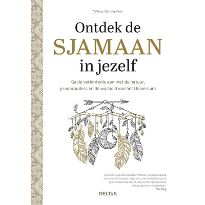 Afbeelding van Ontdek de Sjamaan In Jezelf, Boek