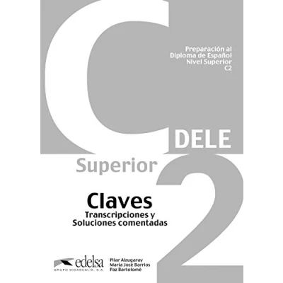 Afbeelding van Preparacion DELE C2 Claves: Claves (2012)