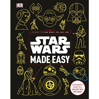 Afbeelding van Star Wars Made Easy: a Beginner&#039;s Guide to Galaxy Far, Far Away