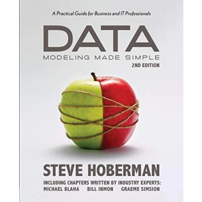 Afbeelding van Data Modeling Made Simple: A Practical Guide for Business and IT Professionals