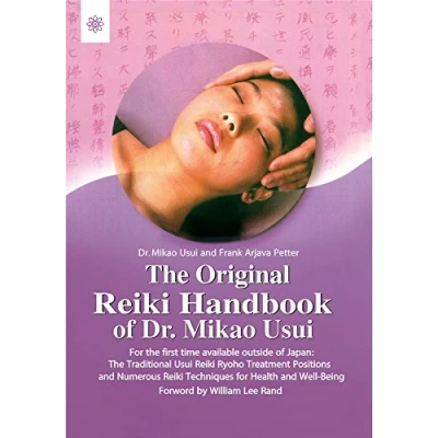 Afbeelding van The Original Reiki Handbook of Dr. Mikao Usui