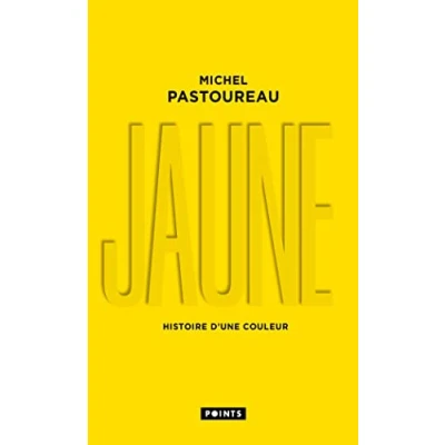 Afbeelding van Jaune: Histoire d&#039;une couleur
