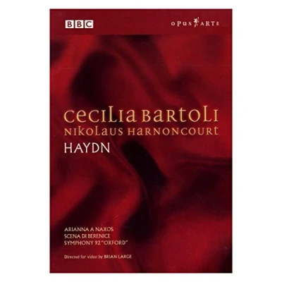 Afbeelding van Cecilia Bartoli, Concentus Musicus Wien, Nikolaus Harnoncourt Haydn: Arianna A Naxos/Scena Di Bernice/Symphony 92 (DVD)