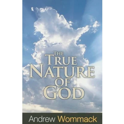 Afbeelding van The True Nature of God: Importance and Benefits Understanding God&#039;s Character