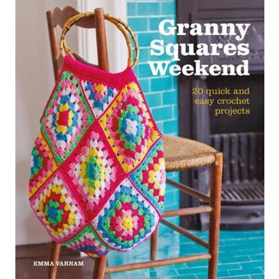 Afbeelding van Granny Squares Weekend: 20 Quick and Easy Crochet Projects