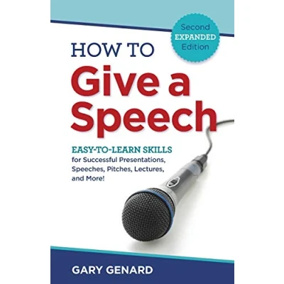 Afbeelding van How TO Give A Speech: EASY LEARN SKILLS for Successful Presentations, Speeches, Pitches, Lectures, and More!