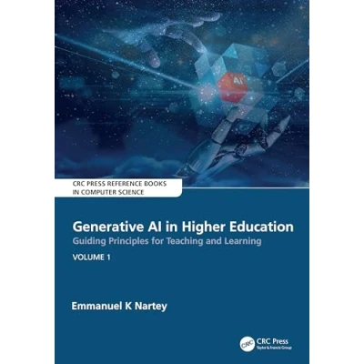Afbeelding van Generative AI in Higher Education:Guiding Principles for Teaching and Learning: Volume 2