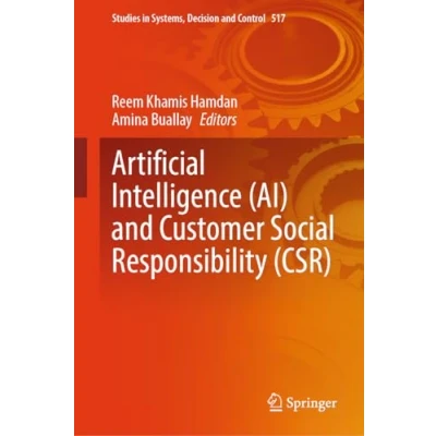Afbeelding van Artificial Intelligence (AI) and Customer Social Responsibility (CSR): 517