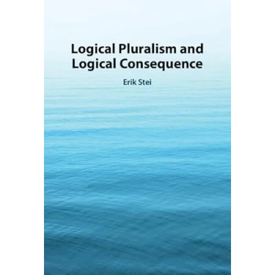 Afbeelding van Logical Pluralism and Consequence