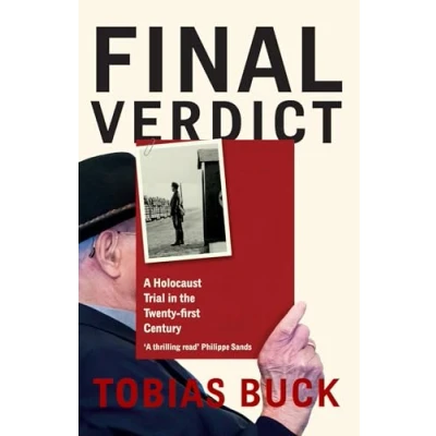 Afbeelding van Final Verdict: A Holocaust Trial in the Twenty first Century
