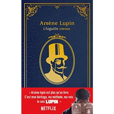 Afbeelding van Arsène Lupin L&#039;Aiguille creuse édition à l&#039;occasion de la série Netflix: 2 (de Netflix)