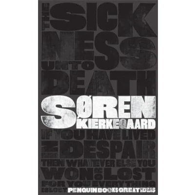 Afbeelding van The Sickness Unto Death: Soren Kierkegaard