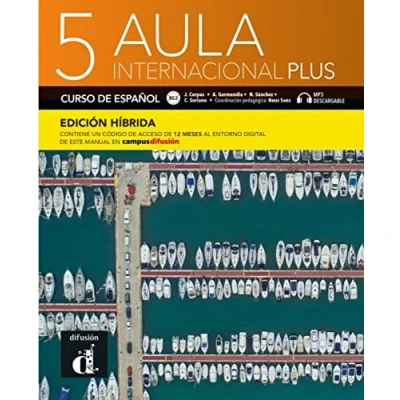 Afbeelding van Aula internacional Plus 5 B2.2 Edición híbrida: Libro del alumno y cuaderno de ejercicios con audios vídeos + código directo al entorno digital manual en Campus Difusión (12 meses)