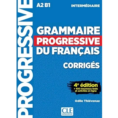 Afbeelding van Grammaire progressive du français Niveau intermédiaire (A2/B1) Corrigés 4ème édition: Corrigés, + 450 nouveaux tests et activités en ligne