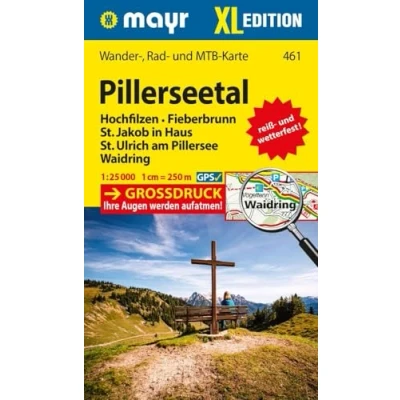 Afbeelding van Mayr Wanderkarte Pillerseetal XL 1:25.000: Wander , Rad und Mountainbikekarte, extra grossdruck, reiß wetterfest: 461