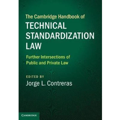 Afbeelding van The Cambridge Handbook of Technical Standardization Law: Volume 2