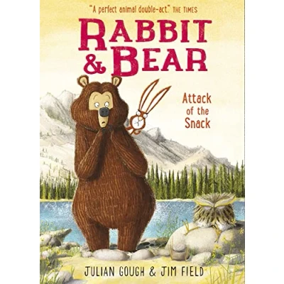 Afbeelding van Rabbit and Bear 03: Attack of the Snack: Book 3