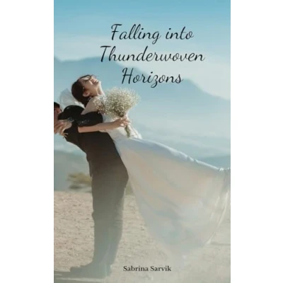 Afbeelding van Falling into Thunderwoven Horizons