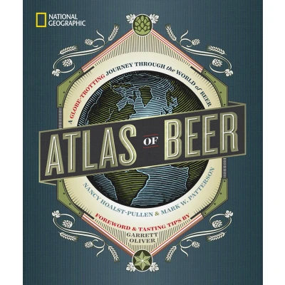 Afbeelding van National Geographic Atlas of Beer: A Globe Trotting Journey Through the World Beer