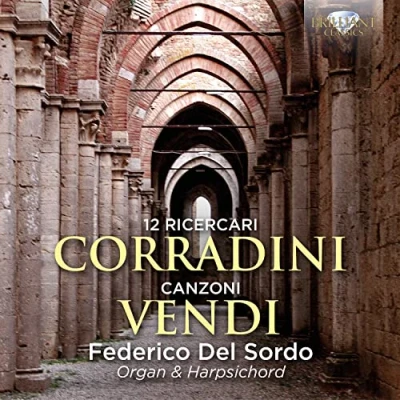 Afbeelding van Federico Del Sordo Corradini: 12 Ricercari &amp; Vendi: Canzoni (CD)