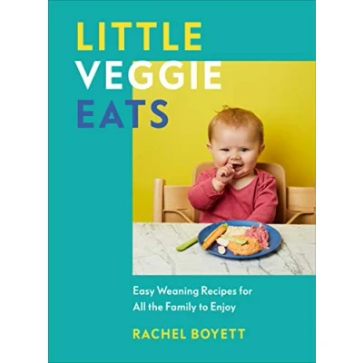 Afbeelding van Little Veggie Eats: Easy Weaning Recipes for All the Family to Enjoy