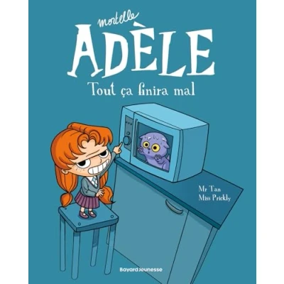 Afbeelding van BD Mortelle Adèle, Tome 01: Tout ça finira mal