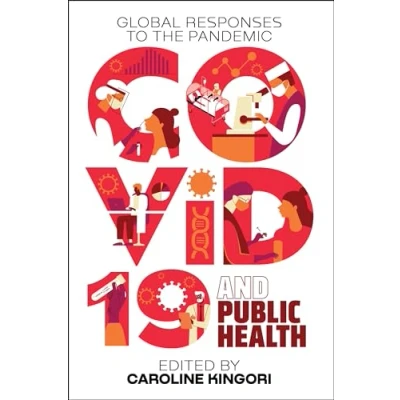 Afbeelding van COVID 19 and Public Health: Global Responses to the Pandemic