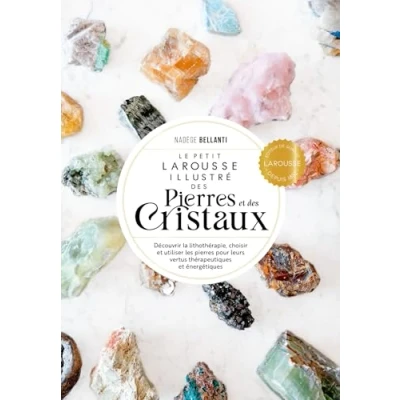 Afbeelding van Le Petit Larousse des pierres et cristaux