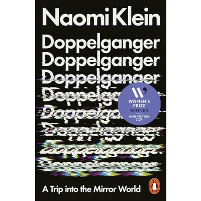 Afbeelding van Naomi Klein. Doppelganger: A Trip Into the Mirror World