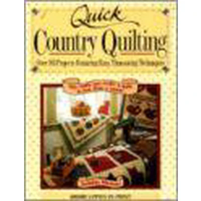 Afbeelding van Quick Country Quilting: Over 80 Projects Featuring Easy, Timesaving Techniques