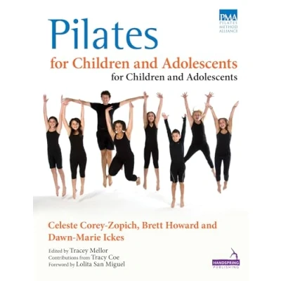 Afbeelding van Pilates for Children and Adolescents: Manual of Guidelines Curriculum
