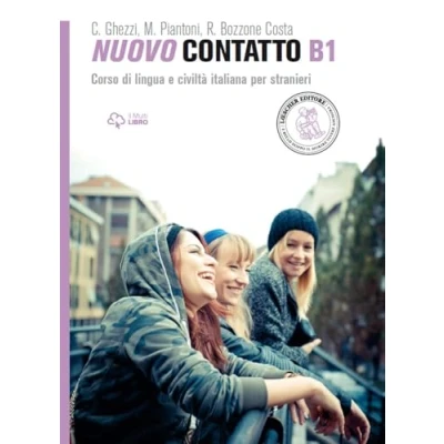 Afbeelding van Nuovo contatto. Corso di lingua e civiltà italiana per stranieri. Livello A1 B2: Volume B1 (Manuale + Eserciziario Digitale)