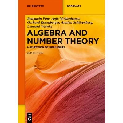 Afbeelding van Algebra and Number Theory: A Selection of Highlights