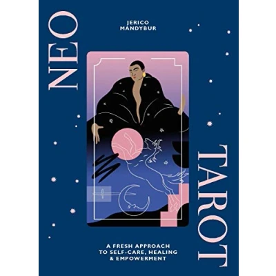 Afbeelding van Neo Tarot: A Fresh Approach to Self care, Healing and Empowerment