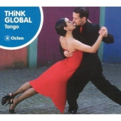Afbeelding van Various Artists Tango. Think Global (CD)